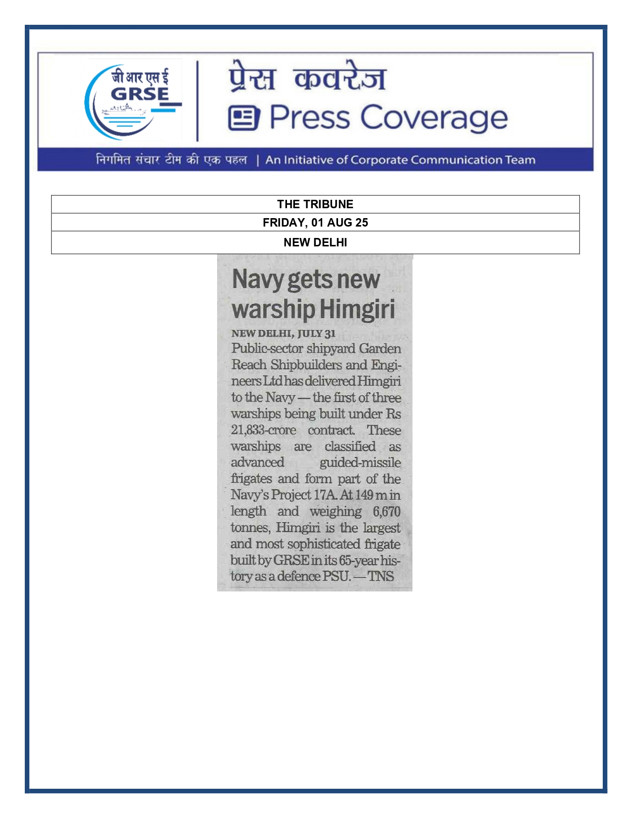 Press Coverage : 1 Aug 25:Another indigenous warship joins Navy